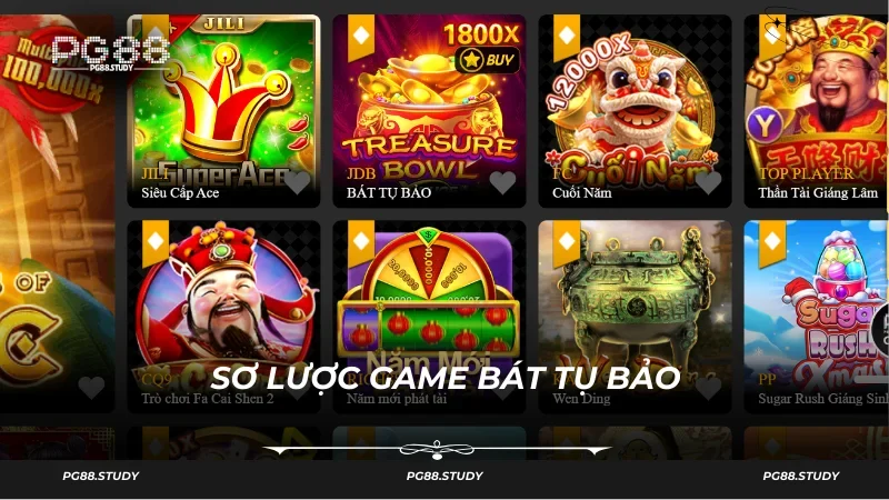 Giải thích luật chơi gốc của bát tụ bảo PG88